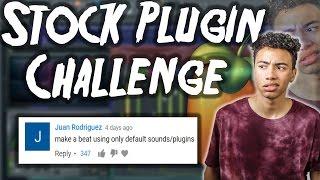 STOCK PLUGINS ONLY CHALLENGE | Making A Beat With Stock Plugins Only (Fl Studio 12) | Sharpe