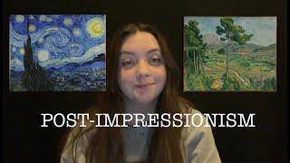 Art Movements: Post Impressionism