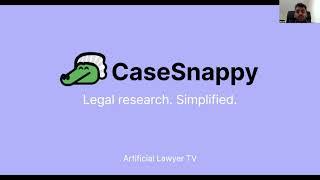 AL TV Product Walk Through - Casesnappy - AI-Driven Legal Research for GenZ