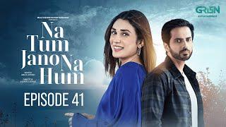 Na Tum Jano Na Hum Episode 41 (Subtitle) 28th May 2025 | Hassan Khan - Hina Tariq | Green TV