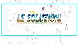 Le soluzioni: una introduzione