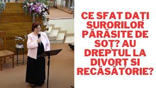 Ce sfat dați surorilor părăsite de soț? Au dreptul la divorț si recăsătorie?