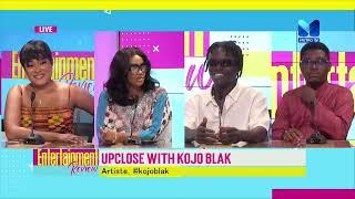 Up-close with KOJO BLAK | #EntertainmentReview