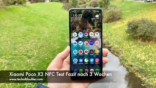 Xiaomi Poco X3 NFC Test Fazit nach 3 Wochen