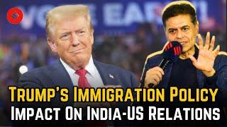 Fareed Zakaria Explains: How Donald Trump's Immigration Policy Could Impact India US Relations