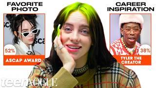 Billie Eilish Guesses How Well Her Fans Know Her | Teen Vogue