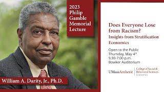 2023 Philip Gamble Memorial Lecture: William A Darity