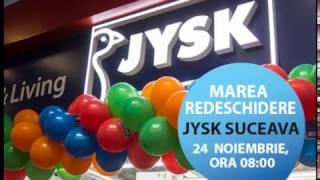 Marea redeschidere JYSK Suceava