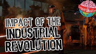 The impact of the Industrial Revolution