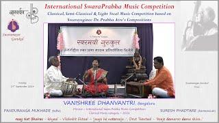 Intl. SwaraPrabha Music Compt. – 47  || Vanishree Dhanvantri – 1 || raag  Nat Bhairav