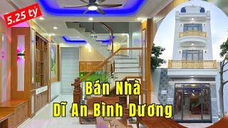 BÁN NHÀ DĨ AN BÌNH DƯƠNG 5M X 15M 3 TẦNG VÔ CÙNG RỘNG RÃI - Thắng Nguyễn BDS