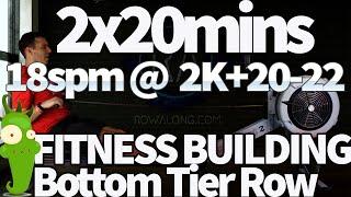 Indoor Rowing Workout - 2 x 20 min Fitness Builder - Standalone or W1S3 on the redux 2K plan