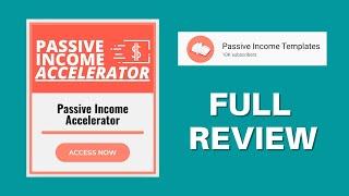 Passive Income Accelerator Program HONEST REVIEW | Personal Results