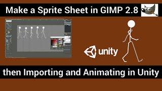 Unity Game engine and Gimp.Animating and importing a sprite sheet with advanced Tips and Techniques.