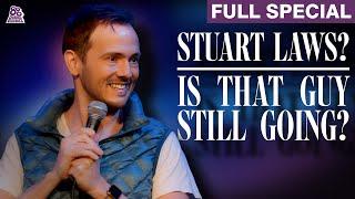 Stuart Laws | Is That Guy Still Going? (Full Comedy Special)