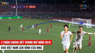 Đỉnh Cao 2 Trận Chung Kết Trong Mơ Của Bóng ĐÁ VN Năm 2019 | Đưa VN Lên Đỉnh ĐNÁ | Khán Đài Online