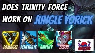 TRINITY FORCE might be the strongest YORICK JUNGLE item! [120ms Korean Master Jungle Yorick]