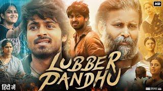 Lubber Pandhu Full Movie in Hindi Dubbed | Harish Kalyan | Swasika | Review & Facts HD