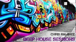 Deep House Sessions 2014 Vol. 2 - Chris Ramirez