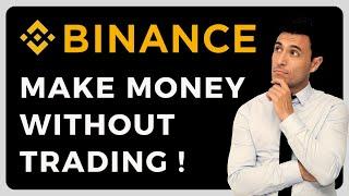 Make Money on Binance Without Trading