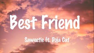 Best Friend - Saweetie feat. Doja Cat