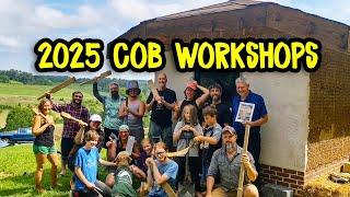 2025 Cob Workshops - Learn How to Build a Cob House