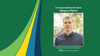 Meet Greg Pierce, Co-Executive Director at UCLA LCI