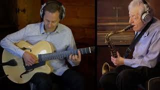 I've Heard that Song Before | Larry McKenna (sax) & Pete Smyser (guitar)