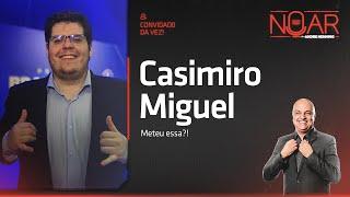 METEU ESSA? - A ENTREVISTA QUE O BRASIL ESPERAVA! FINALMENTE, CASIMIRO NO AR COM ANDRÉ HENNING