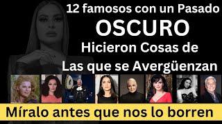 12 famosos con un pasado oscuro | Cosas que no quieren que sepas