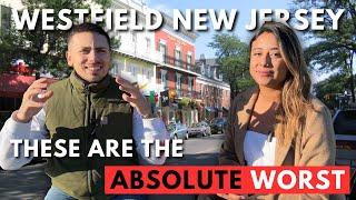 The 5 Worst Things about Living in Westfield New Jersey