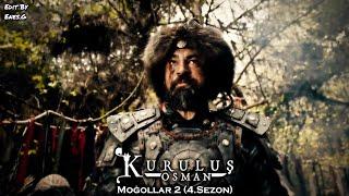 Kuruluş Osman Müzikleri | Moğollar 2 (4.Sezon)