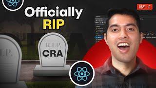  BREAKING NEWS: Create React App (CRA) is Officially Deprecated! What’s Next? 