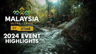 2024 Malaysia Ultra Trail by UTMB | Epic Trail Running Adventure!