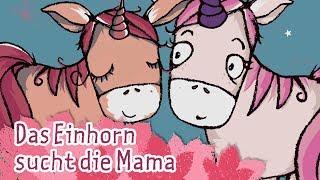 Das kleine Einhorn sucht die Mama | Kinderlieder - die kleine Eule & ihre Freunde