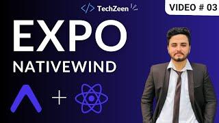 React Native Expo #03: NativeWind Installation in React Native Expo CLI 2024