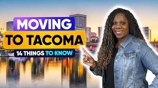 14 Things You Must Know Before Moving to Tacoma, WA (2024)