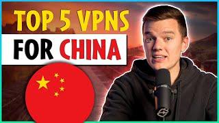 Best VPNs for China 2024  Top 5 VPNs to Bypass the Great Firewall 