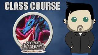 Class Course: A Devastation Evoker Rotation Guide for Beginners in World of Warcraft Dragonflight!