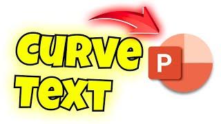 how to curve text in powerpoint