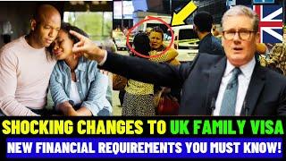 "SHOCKING Changes to UK FAMILY VISA Financial Requirements: What You Need to Know!"