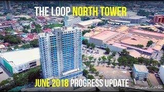 The Loop North Tower June 2018 Progress Update 4K