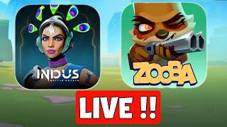 Indus Battle Royale & ZOOBA LIVE !!