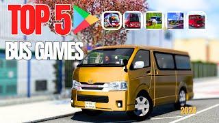 TOP 5 BUS GAMES ON ANDROID & IOS