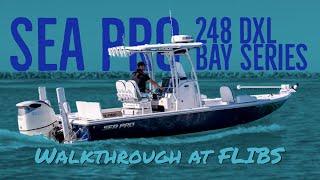 Sea Pro 248 DXL Bay Series - Walkthrough