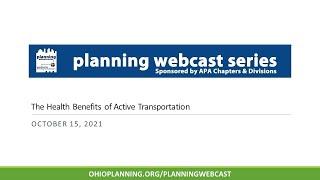 The Health Benefits of Active Transportation