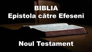 EFESENI | Biblia Audio - Noul Testament