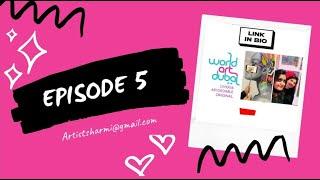 Artistsharmi visit to World Art Dubai 2020 -  Episode 5