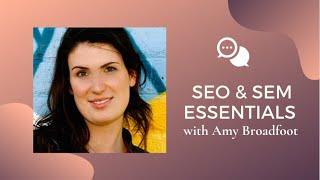 Understanding SEO and SEM  The Essentials