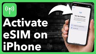 How To Activate eSIM On iPhone